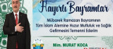 Başkan Murat Koca, Ramazan Bayramı Kutlu Olsun