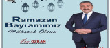 Başkan Özkan'dan Ramazan Bayramı Mesajı